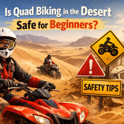 The Desert Quad Biking Be Safe for Beginners